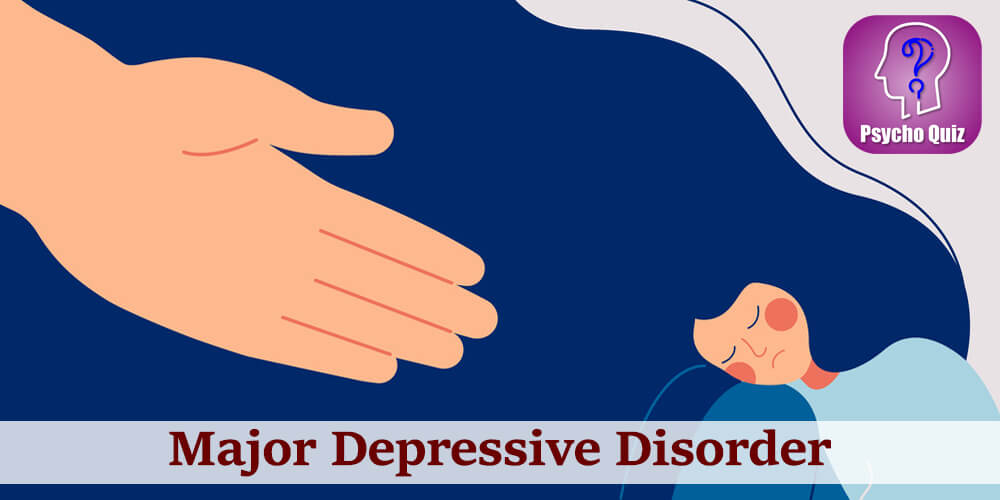 Major Depressive Disorder