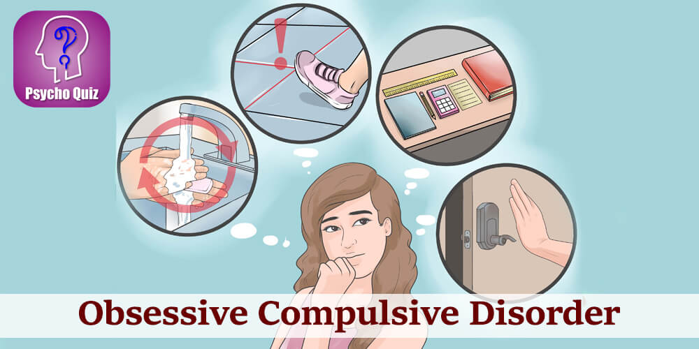 Obsessive Compulsive Disorder