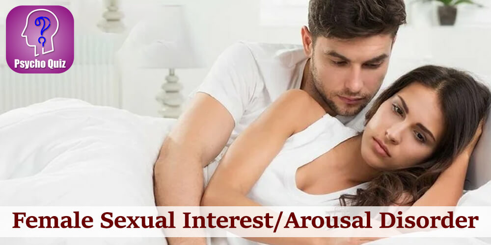 Female Sexual Interest/Arousal Disorder