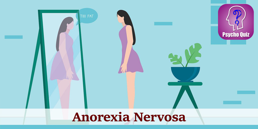 Psychology Quiz | Anorexia Explained